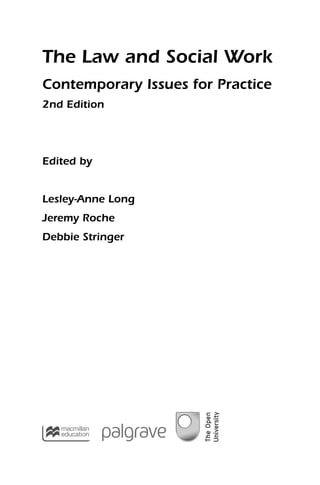 The Law And Social Work Lesleyanne Long Jeremy Roche Debbie Stringer | PDF