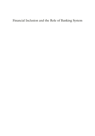 Financial Inclusion And The Role Of Banking System Sudarshan Maity | PDF