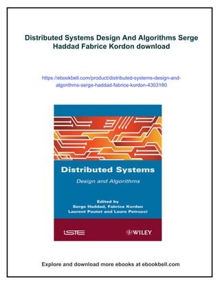 Distributed Systems Design And Algorithms Serge Haddad Fabrice Kordon | PDF