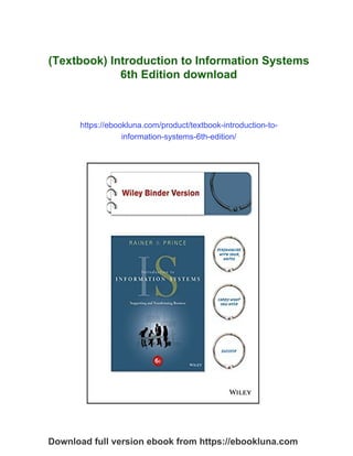(Textbook) Introduction to Information Systems 6th Edition | PDF