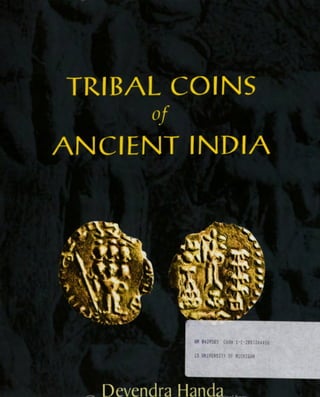 Tribal Coins Of Ancient India Devendra Handa | PDF