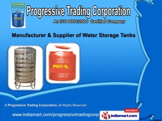 Manufacturer & Supplier of Water Storage Tanks
 
