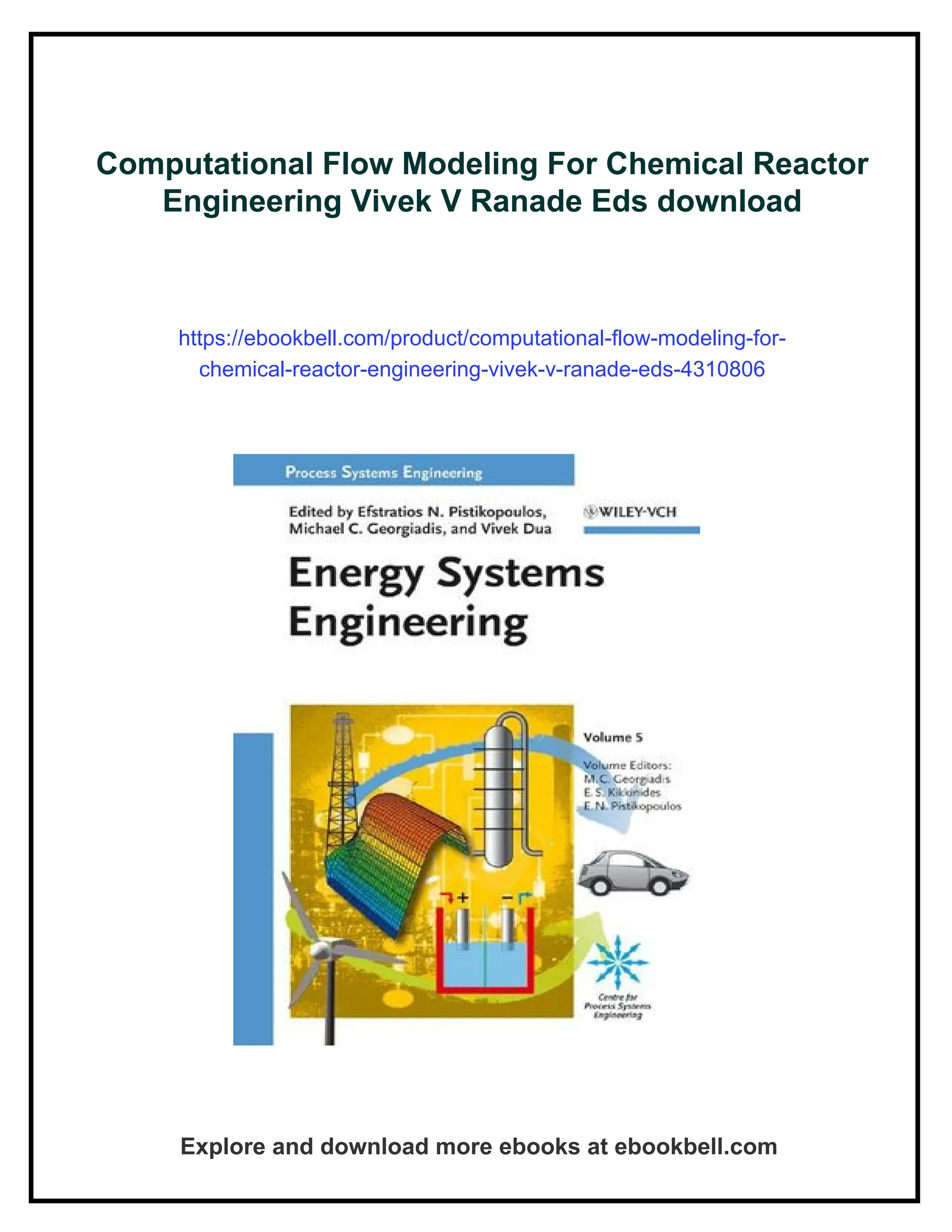 Computational Flow Modeling For Chemical Reactor Engineering Vivek V ...