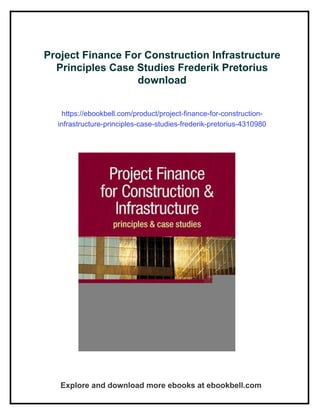 Infrastructure Principles Project Finance For Construction Infrastructure Principles Case Studies ...