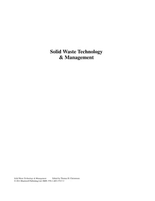 Solid Waste Technology And Management 2 Volume Set 1st Edition Thomas H ...