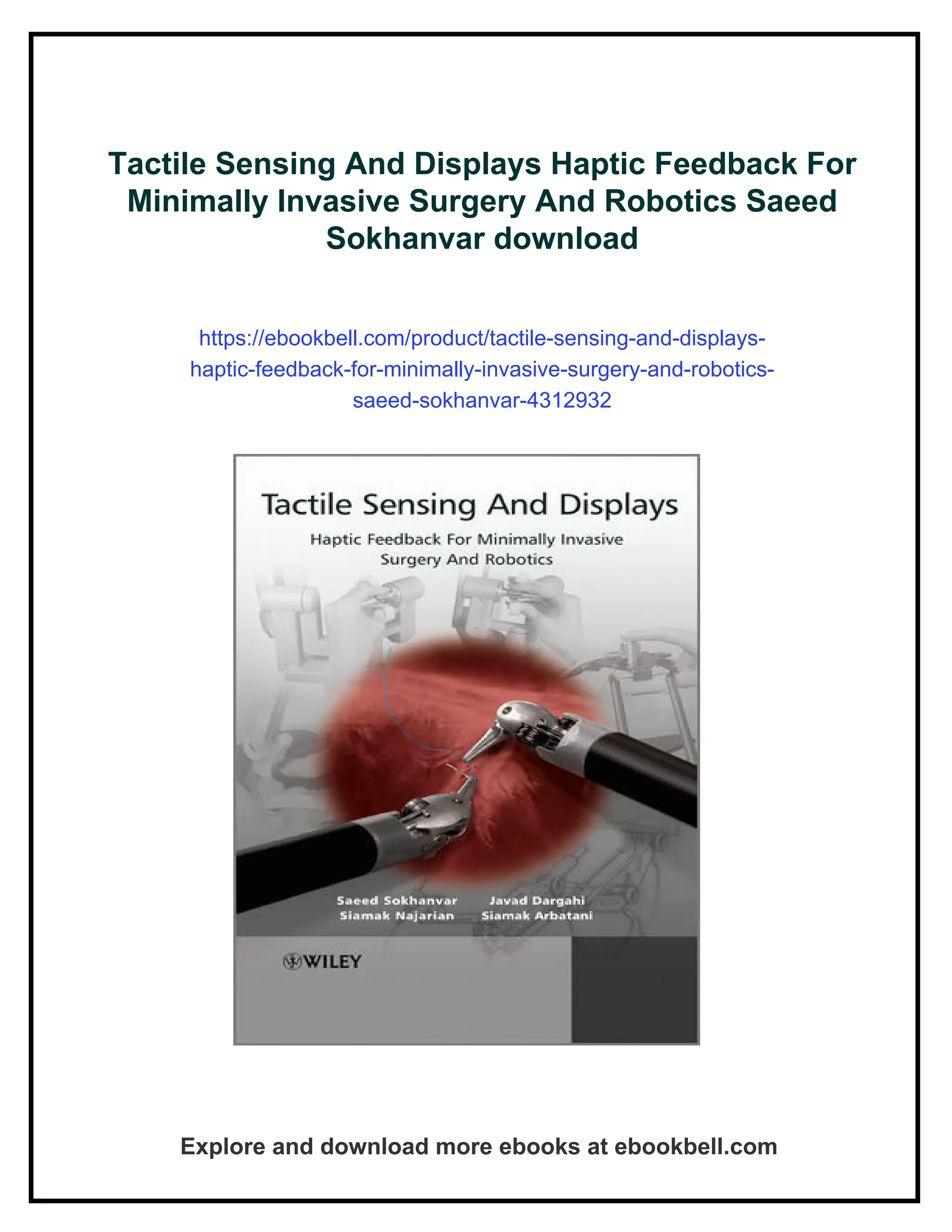 Tactile Sensing And Displays Haptic Feedback For Minimally Invasive ...