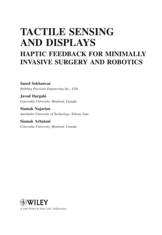 Tactile Sensing And Displays Haptic Feedback For Minimally Invasive ...