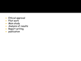    Procedural steps in research