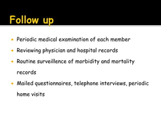 Cohort is defined as a group of people who share a common characteristic or experience within a defined time period Eg, birth cohort,age cohorts, occupational cohorts, exposure to a drug cohorts, marriage cohort etc.The comparison group may be… the general population from which the cohort is drawn