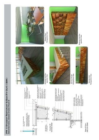 (PR1)StudentResturant&Bar(FitOut):(BIM)
Architecturaldesignstudio(Year3)
BaseOfGon-
dolaUnitDetail
CounterOf
GondolaDetail
GondolaUnitPer-
spectiveView
RaisedFloor
PerspectiveView
ServeryW/Bar
PerspectiveView
ShelvingUnitPer-
spectiveView
ServeryUnit
PerspectiveView
 