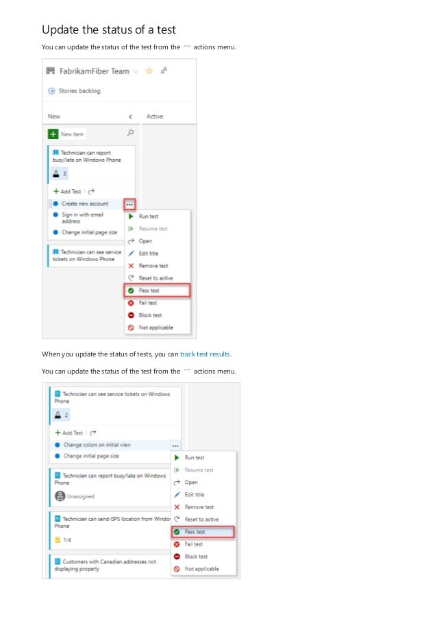 Update the status of a test
You can update the status of the test from the actions menu.
When you update the status of tests, you can track test results.
You can update the status of the test from the actions menu.
 