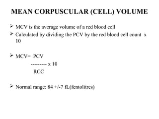 215 NORMAL_BLOOD_RANGES_AND_RED_CELL_INDICES 1 (2).ppt