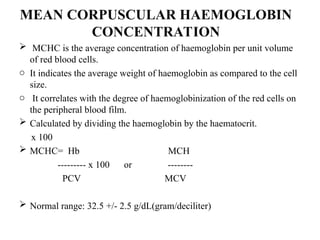 215 NORMAL_BLOOD_RANGES_AND_RED_CELL_INDICES 1 (2).ppt