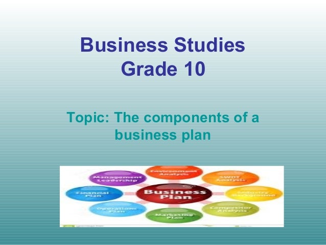 components of business plan grade 10