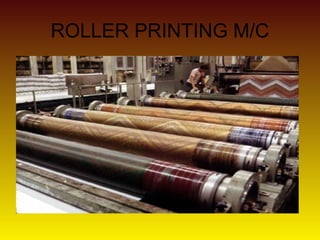 ROLLER PRINTING M/C
 