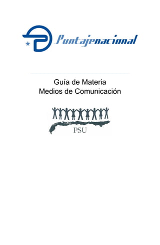 Guía de Materia
Medios de Comunicación
 