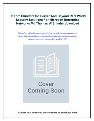 Dr Tom Shinders Isa Server And Beyond Real World Security Solutions For ...