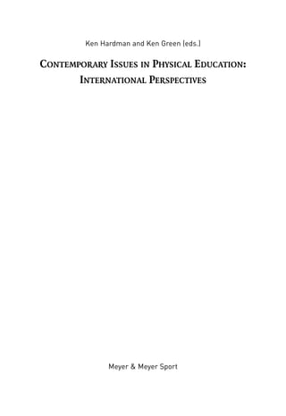 Contemporary Issues In Physical Education International Perspectives ...