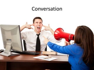 Conversation