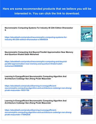Neuromorphic Computing Principles And Organization Abderazek Ben