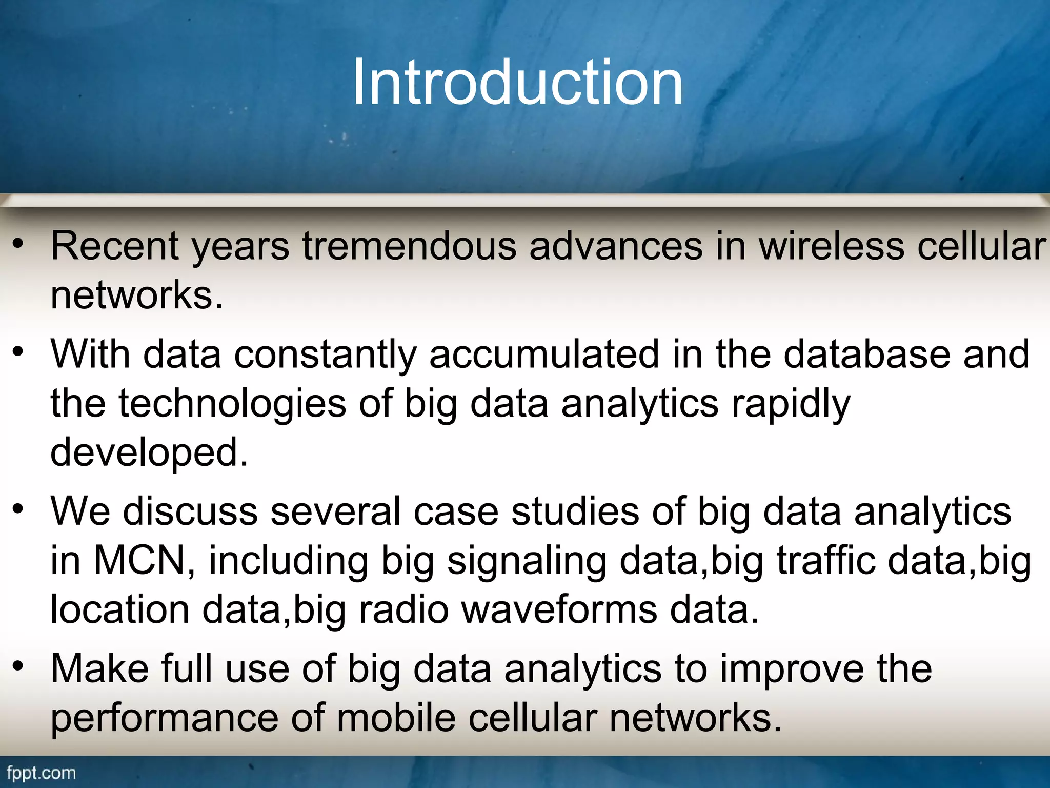 Big Data Analytics In Mobile Cellular Network Ppt
