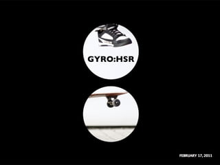 GYRO:HSR 