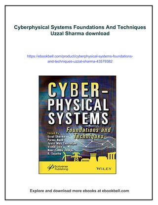 Cyberphysical Systems Foundations And Techniques Uzzal Sharma | PDF