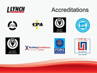 Accreditations
 