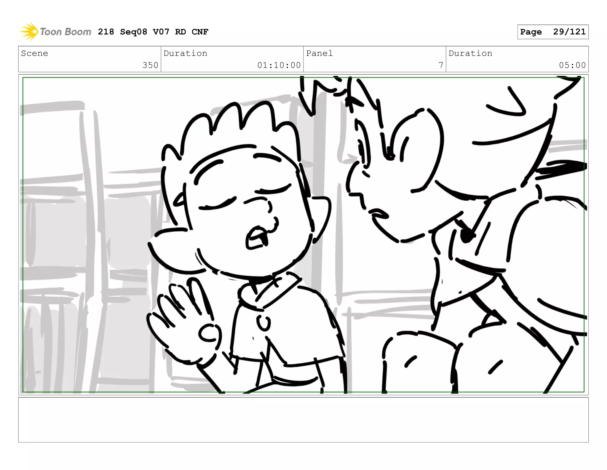 Scene
350
Duration
01:10:00
Panel
7
Duration
05:00
218 Seq08 V07 RD CNF Page 29/121
 