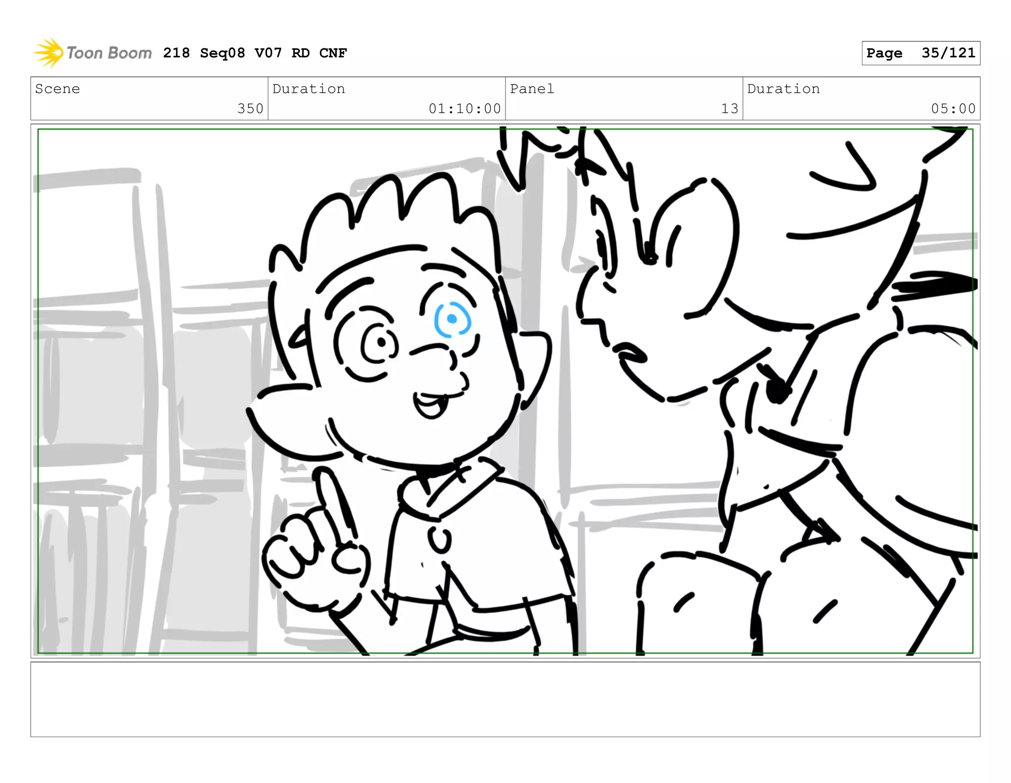 Scene
350
Duration
01:10:00
Panel
13
Duration
05:00
218 Seq08 V07 RD CNF Page 35/121
 