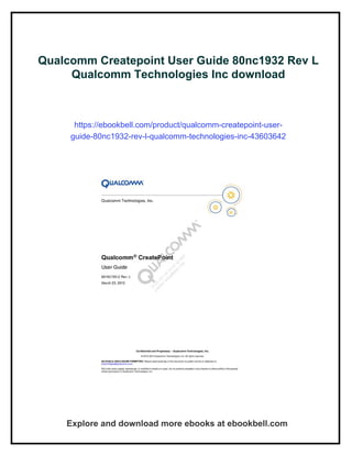 Qualcomm Createpoint User Guide 80nc1932 Rev L Qualcomm Technologies ...
