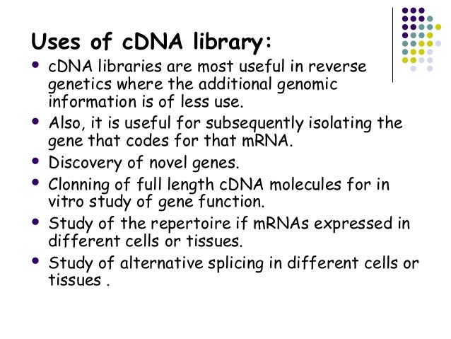 cdna library preparation ppt for jamil sir cdna library