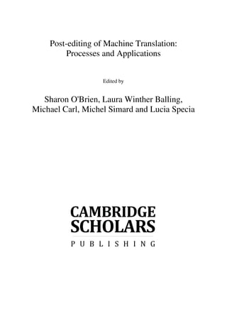Postediting Of Machine Translation Processes And Applications 2014th ...