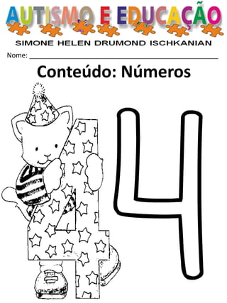 Nome: __________________________________________________ 
Conteúdo: Números  