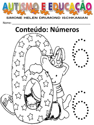 Nome: __________________________________________________ 
Conteúdo: Números  