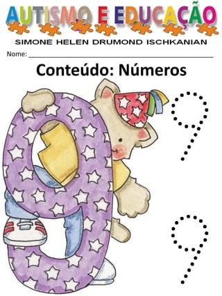 Nome: __________________________________________________ 
Conteúdo: Números  