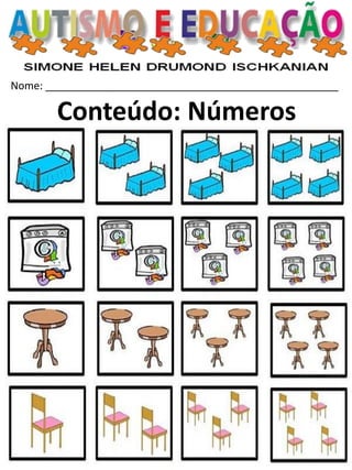 Nome: __________________________________________________ 
Conteúdo: Números  