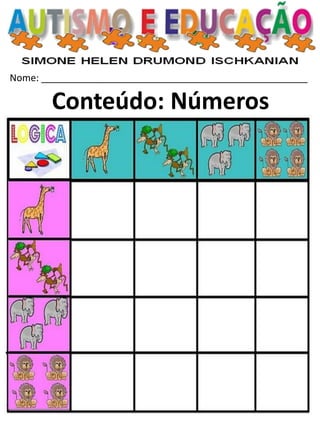 Nome: __________________________________________________ 
Conteúdo: Números  