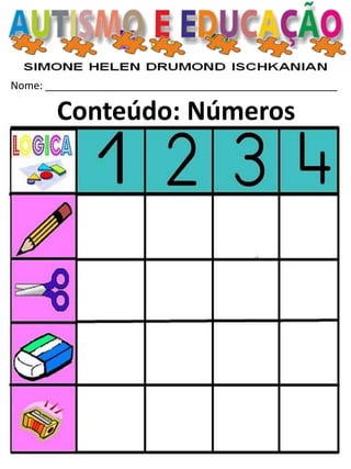 Nome: __________________________________________________ 
Conteúdo: Números  