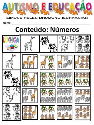 Nome: __________________________________________________ 
Conteúdo: Números  