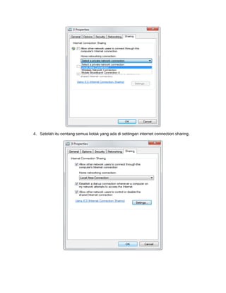 4. Setelah itu centang semua kotak yang ada di settingan internet connection sharing.
 