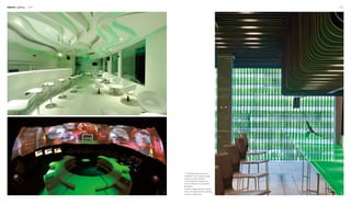 Interior Lighting 200 201
1
2 3
1. The lighting design matches the
configuration of the ceiling and easily
brings out a certain ambience.
2. The combination of lighting and
colour contributes to an unexpected
atmosphere.
3. Here the design elements of lighting,
colour and configuration are all adopted
to create a tasteful space.
 