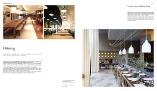 050 051Interiors Lighting
1
3
2
Interiors Lighting
Usually we divide a space into independent zones by partitions or walls. Such zoning would not only
help utilise the space more efficiently, but also offer different zones better privacy.
However, partitions and walls are not indispensible in dividing a space. As our ways of life constantly
change, sometimes we would demand a "connected zoning", i.e. defining different zones in a space
while retaining some connection between them. Other times we might have to define different zones in
a space that is already very small in size. In such cases, lighting would be an optimal option.
The advantage of defining zones in a space by lighting is that different zones could exist in one space
without strict boundaries. To some extent, the connection of the zones would offer a kind of safety.
Meanwhile, a small space would not be likely to seem visually crowded.
When defining zones in a space by lighting, usually we make advantage of two properties of lighting:
intensity and colour. They could be exploited flexibly in spaces for different functions.
Defining
The advantage of defining zones in a space by lighting is that different zones
could exist in one space without strict boundaries.
1.2. The pendant lamps effectively
define different dining areas.
3. The orderly-lined pendant lamps
and the random wires define the dining
area and offer some decorative effect
at the same time.
Pendant lamps are usually used in interior lighting design to define
different zones in a space, thanks to their flexible positioning. Lighting
designers have a variety of choices: single pendant lamp or a group of
pendant lamps, giant lighting boxes or simple small bulbs.
Pendant lamps would not be restricted by interior furnishings, thus
enjoying more advantages in lighting design. In addition, the light cast
out forms a zone without tangible boundaries. In this way, the zoning
of a space is realised.
Pendant Lamps Defining Zones
 