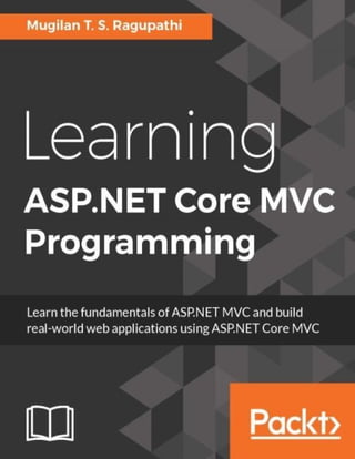 Learning Aspnet Core Mvc Programming Mugilan T S Ragupathi | PDF