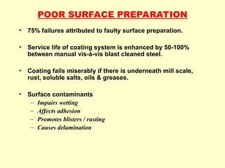 Coating Poor Coverage Coating inspection is a critical activity to ensure corrosion ...