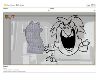 Scene
5
Panel
47
Dialog
NATE
(cryptkeeper laugh)
--hahahahahahahahahahahaha!
219 Intro Page 47/53
 