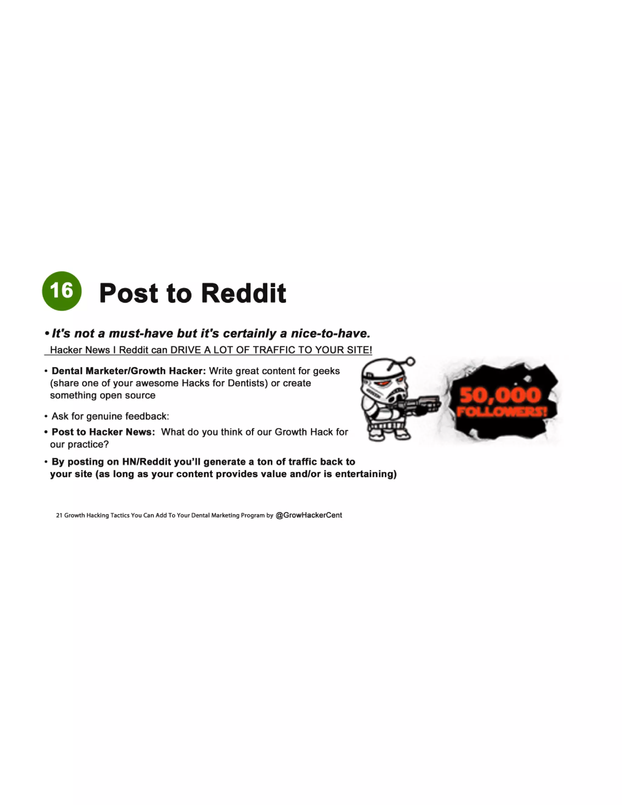 Get MORE Cosmetic and Implant New Dental Patients by Adding These 21 Actionable Growth Hacking Strategies to Your Dental Marketing Program