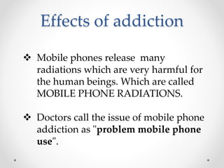 Addictiont to mobile phone | PPTX