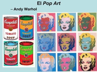 El  Pop Art Andy Warhol 