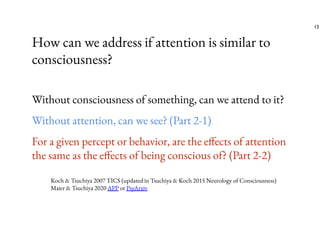 Growing evidence for separate neural mechanisms for attention and ...